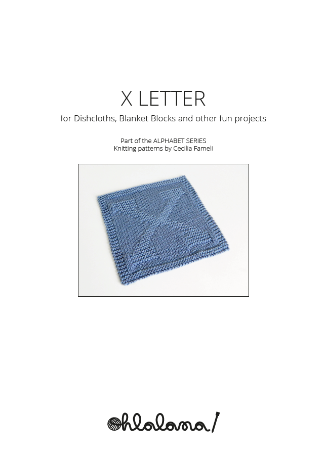 X letter knitting pattern - ALPHABET SERIES - Oh La Lana!
